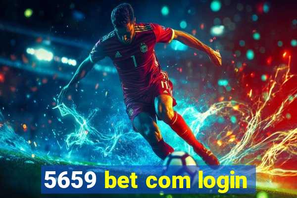 5659 bet com login